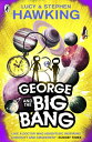 George and the Big Bang【電子書籍】 Lucy Hawking