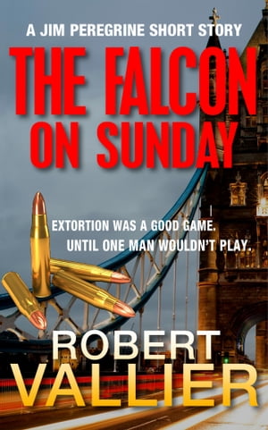 THE FALCON ON SUNDAY【電子書籍】[ Robert Vallier ]