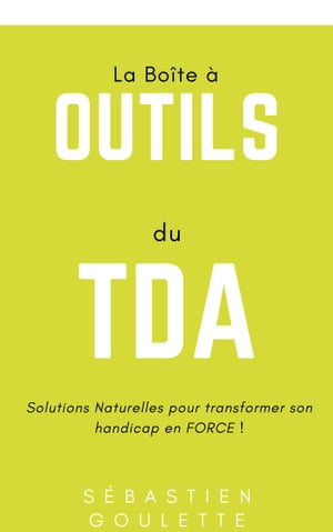 La boîte à outils du TDA