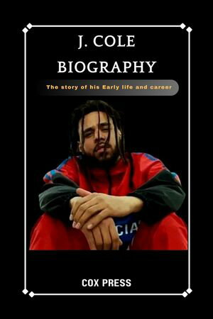 J. COLE BIOGRAPHY