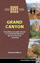 One Best Hike: Grand Canyon Everything You Need to Know to Successfully Hike from the Rim to the Riverーand Back【電子書籍】[ Elizabeth Wenk ]