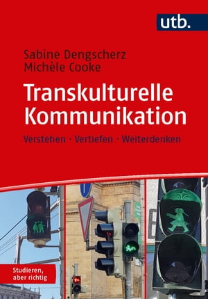 Transkulturelle Kommunikation Verstehen ・ Vertiefen ・ Weiterdenken