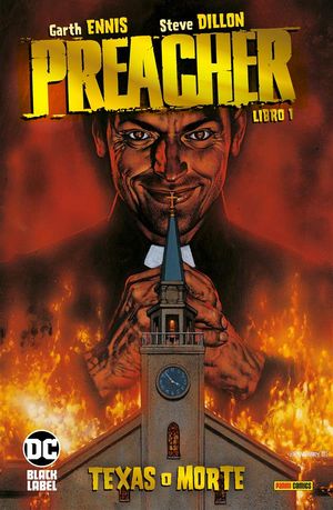 Preacher - Libro 1 Texas o morte【電子書籍】[ Garth Ennis ]