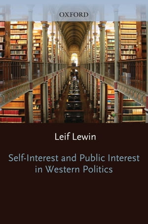 Self Interest and Public Interest in Western Politics