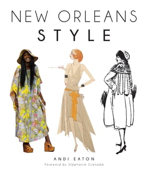 New Orleans Style【電子書籍】[ Andi Eaton ]