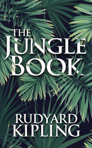 ŷKoboŻҽҥȥ㤨The Jungle BookŻҽҡ[ Rudyard Kipling ]פβǤʤ80ߤˤʤޤ