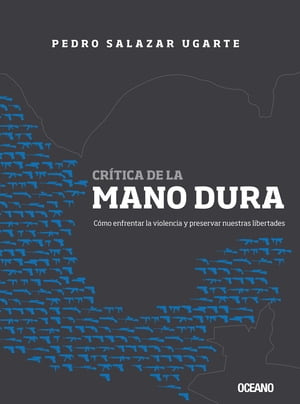 Crítica de la mano dura