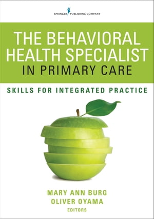 The Behavioral Health Specialist in Primary Care