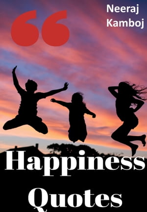 Happiness Quotes