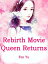 Rebirth: Movie Queen Returns Volume 1Żҽҡ[ Fen Yu ]