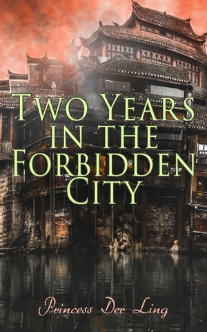 Two Years in the Forbidden City