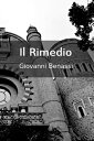 Il Rimedio【電子書籍】[ 