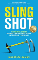 Slingshot【電子書籍】[ Moustafa Hamwi ]