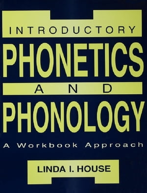 Introductory Phonetics and Phonology