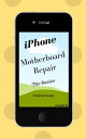 ＜p＞**Practical guide repair iPhone motherboard - the basics.＜/p＞ ＜p＞Want to go farther in iPhone repairs?＜/p＞ ＜p＞After changing the battery and the display, does it still illuminate or malfunction?＜/p＞ ＜p＞Would you like to build your own buisness?＜/p＞ ＜p＞Thanks to this eBook you will discover the bases in repair of motherboard iPhone.**＜/p＞画面が切り替わりますので、しばらくお待ち下さい。 ※ご購入は、楽天kobo商品ページからお願いします。※切り替わらない場合は、こちら をクリックして下さい。 ※このページからは注文できません。
