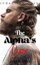 The Alpha 039 s Curse: The Enemy Within 1 A Dark Curse Enemies to Lovers Werewolf Shifter Romance【電子書籍】 Best writes