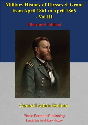 Military History Of Ulysses S. Grant From April 