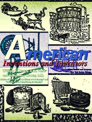 ŷKoboŻҽҥȥ㤨American Inventions and Inventors (IllustrationsŻҽҡ[ Arthur May Mowry ]פβǤʤ294ߤˤʤޤ