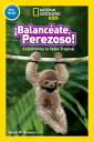 ŷKoboŻҽҥȥ㤨National Geographic Readers: Balanceate, Perezoso! (Swing, Sloth!Żҽҡ[ Susan B. Neuman ]פβǤʤ567ߤˤʤޤ