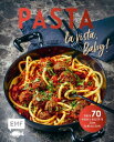 Pasta la vista, Baby! ?ber 70 Nudel-Rezepte zum Farfalle(n)【電子書籍】