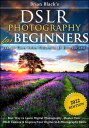 ŷKoboŻҽҥȥ㤨DSLR Photography for Beginners Take 10 Times Better Pictures in 48 Hours or Less! Best Way to Learn Digital Photography, Master Your DSLR Camera & Improve Your Digital SLR Photography SkillsŻҽҡ[ Brian Black ]פβǤʤ452ߤˤʤޤ