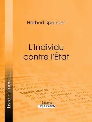 L'Individu contre l'?tat