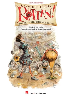 Something Rotten! Songbook