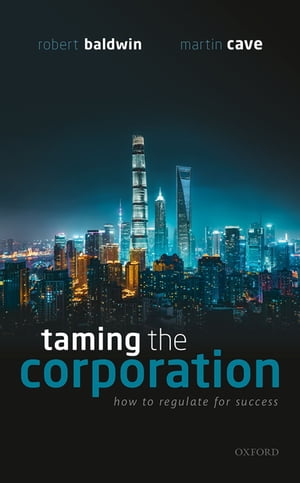 Taming the Corporation