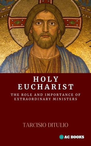 Holy Eucharist