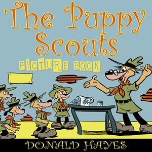 The Puppy Scouts (Picture Book)【電子書籍】[ Frantz Guerrier ]