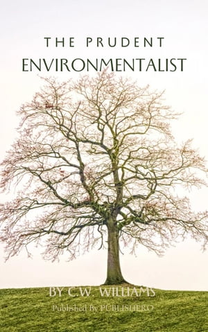 The Prudent Environmentalist