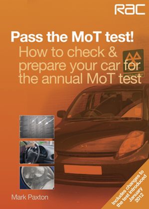 Pass the MoT test! How to check & prepare your car for the annual MoT ...