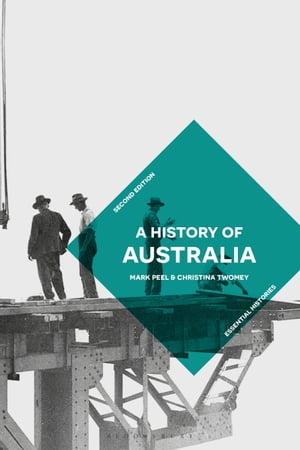 A History of AustraliaŻҽҡ[ Mark Peel ]