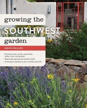 Growing the Southwest Garden