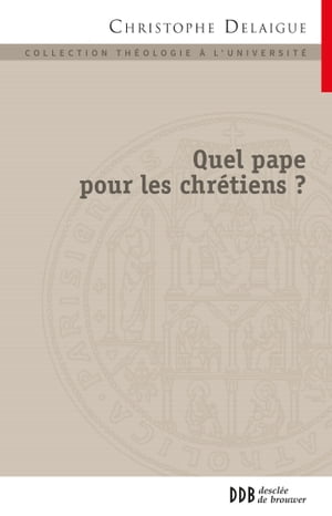 Quel pape pour les chr?tiens ? Papaut? et coll?gialit? en dialogue avec l'orthodoxie