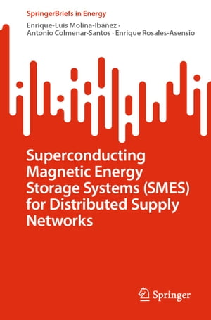 Superconducting Magnetic Energy Storage Systems (S