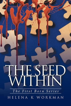 The Seed Within The First Born Series【電子