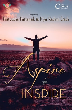 ŷKoboŻҽҥȥ㤨ASPIRE TO INSPIREŻҽҡ[ RIYA RASHMI DASH AND PRATYUSHA PATTANAIK ]פβǤʤ326ߤˤʤޤ