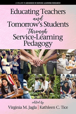 Educating Teachers and Tomorrow’s Students through Service-Learning Pedagogy