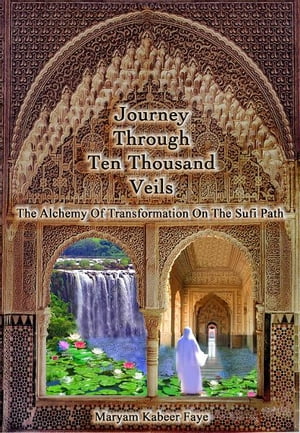 Journey Through Ten Thousand Veils