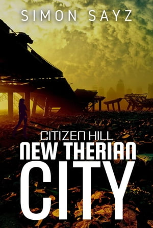 New Therian City Citizen Hill, #2【電子書籍