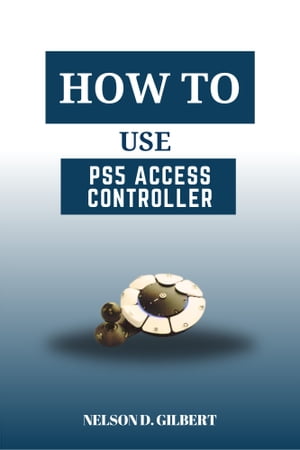 How To Use PS5 Access Controller