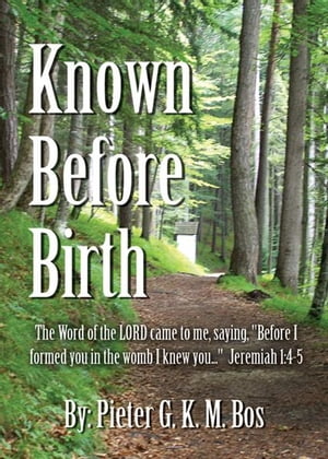 Known Before Birth