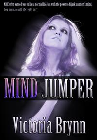 Mind Jumper【電子書籍】[ Victoria Brynn ]