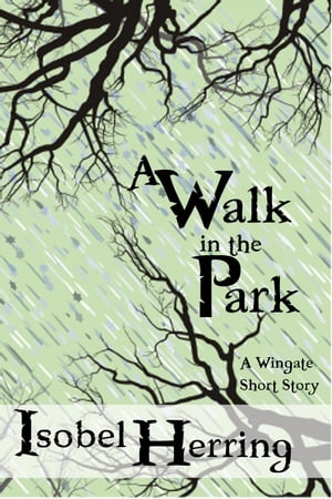 ŷKoboŻҽҥȥ㤨A Walk in the Park WingateŻҽҡ[ Isobel Herring ]פβǤʤ150ߤˤʤޤ