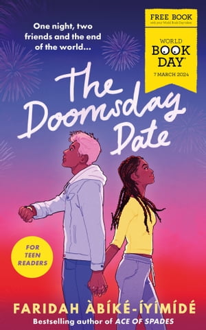 The Doomsday Date: World Book Day 2024【電子書籍】 Faridah b k - y m d