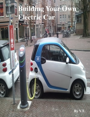 Building Your Own Electric Car