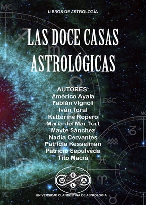 Las Doce Casas Astrológicas