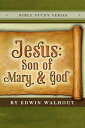 Jesus:Son of Mary and God【電子書籍】[ Edw