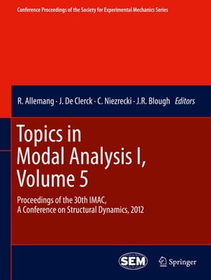 Topics in Modal Analysis I, Volume 5